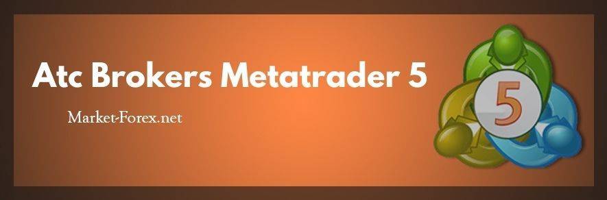 Atc Brokers Metatrader 5